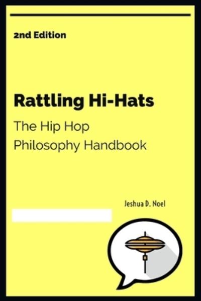 Cover for Jeshua D Noel · Rattling Hi-Hats (Paperback Book) (2020)