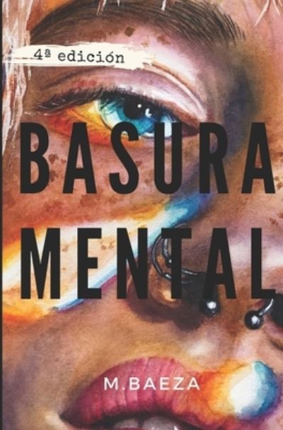 Cover for M Baeza · Basura mental (Paperback Book) (2020)