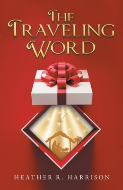 Cover for Heather R. Harrison · Traveling Word (Book) (2022)