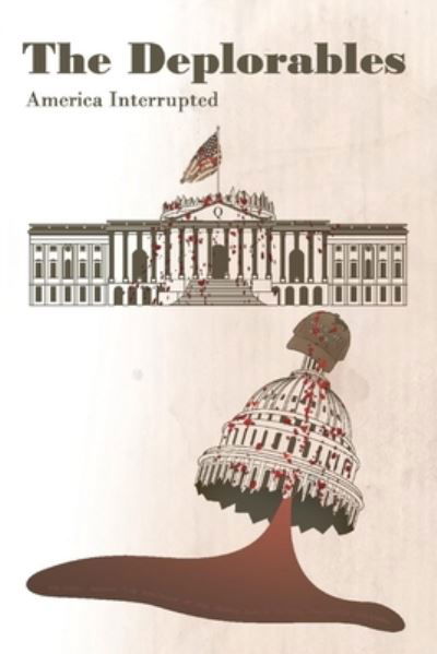 Cover for Q · The Deplorables: America Interrupted (Paperback Bog) (2021)