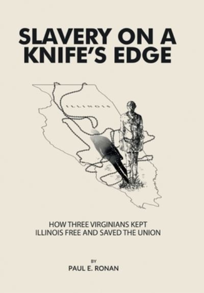 Cover for Paul E. Ronan · Slavery on a Knife's Edge (Book) (2022)