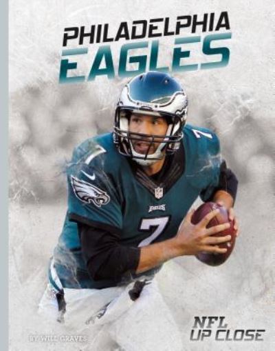 Cover for Will Graves · Philadelphia Eagles (Hardcover Book) (2016)