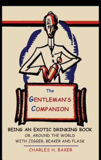 Cover for Charles Henry Baker · The Gentleman's Companion (Hardcover Book) (2017)