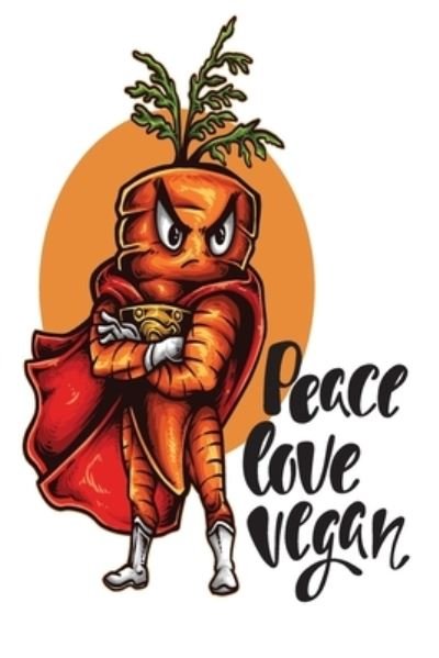 Cover for Foodietoon · Peace Love Vegan (Paperback Bog) (2019)