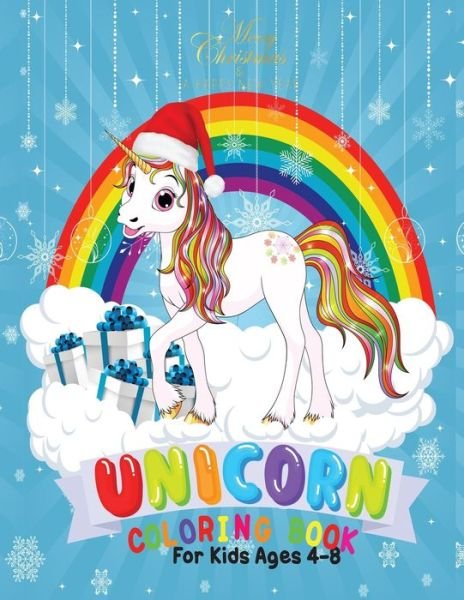 Cover for Cute Kawaii Notebooks · Merry Christmas Unicorn Coloring Book for Kids 4-8 (Paperback Book) (2019)
