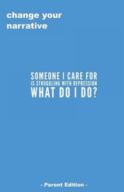 Cover for Cassandra Smith · Someone I Care For Is Struggling With Depression. What Do I Do? (Paperback Book) [Parent edition] (2020)