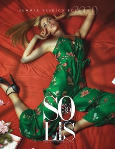 Cover for Solis Magazine · Solis Magazine Issue 39 - Summer Fashion Edition 2020 (Paperback Book) (2020)