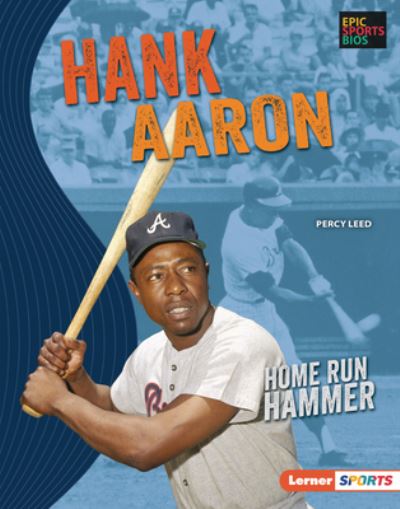 Cover for Percy Leed · Hank Aaron (Hardcover Book) (2021)