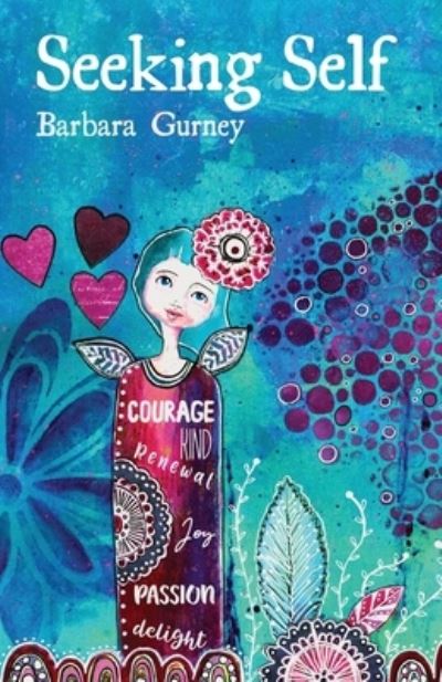 Cover for Barbara Gurney · Seeking Self (Paperback Book) (2020)