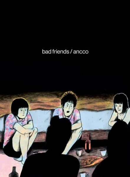 Cover for Ancco · Bad Friends (Paperback Book) (2018)