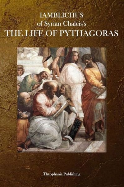 Cover for Iamblichus of Syrian Chalcis · The Life of Pythagoras (Paperback Book) (2011)