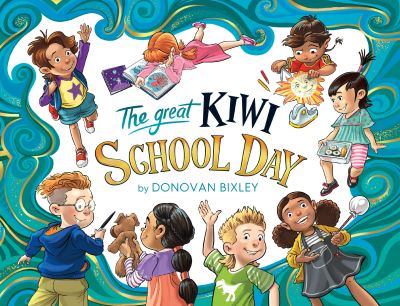 Cover for Donovan Bixley · The Great Kiwi School Day (Taschenbuch) (2024)