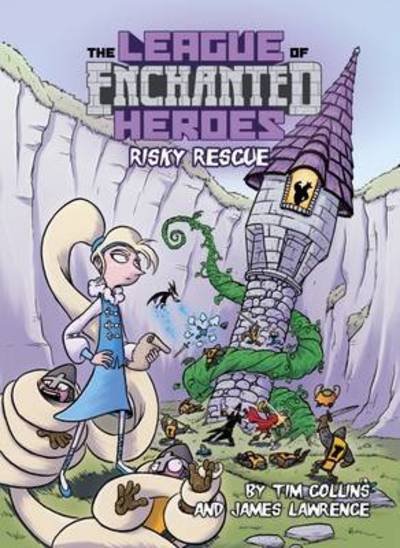 Risky Rescue - The League of Enchanted Heroes - Tim Collins - Books - Badger Publishing - 9781784646295 - September 1, 2016