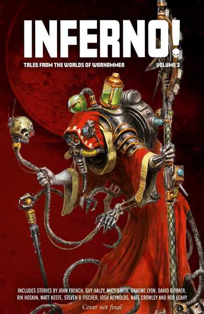 Inferno! Volume 3 - John French - Livres - Games Workshop - 9781784969295 - 14 mai 2019