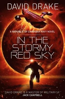 Cover for David Drake · In the Stormy Red Sky - The Republic of Cinnabar Navy series (Paperback Book) (2018)