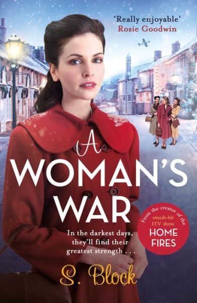 Cover for S. Block · A Woman's War: The perfect wartime saga (Paperback Bog) (2019)