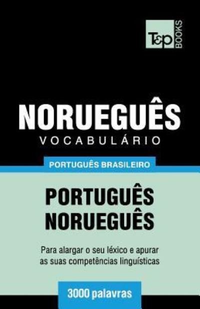 Cover for Andrey Taranov · Vocabulario Portugues Brasileiro-Noruegues - 3000 palavras (Pocketbok) (2018)