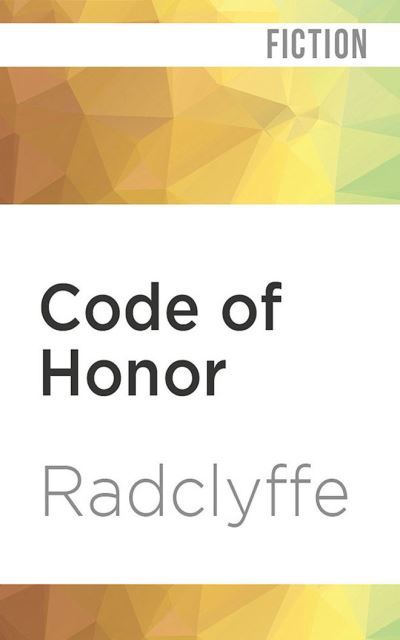 Cover for Radclyffe · Code of Honor (CD) (2020)