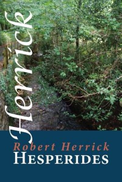 Cover for Robert Herrick · Hesperides (Paperback Book) (2018)