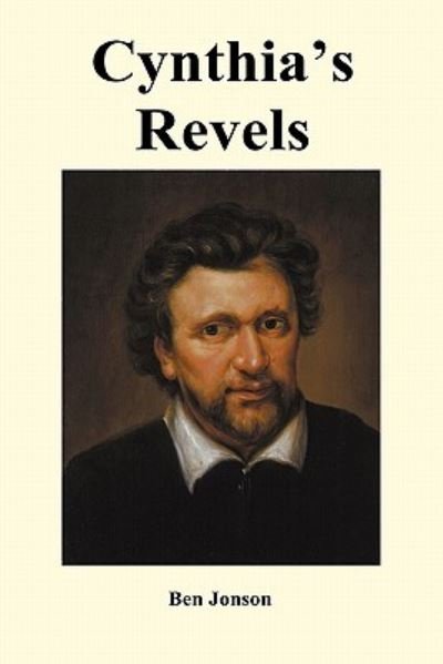 Cover for Ben Jonson · Cynthia's Revels (Hardback) (Hardcover Book) (2010)