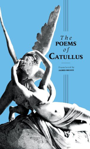 Cover for Gaius Valerius Catullus · Catullus: The Poems - Latin Texts (Paperback Book) [New edition] (1991)