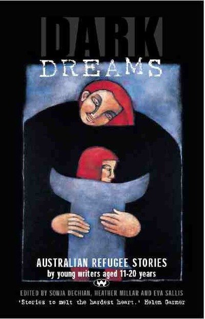 Cover for Dark Dreams: Australian refugee stories by young writers aged 11-20 years (Paperback Book) (2004)