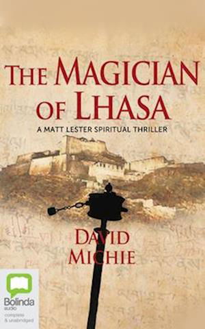 The Magician of Lhasa - David Michie - Music - Bolinda Audio - 9781867512295 - February 15, 2021