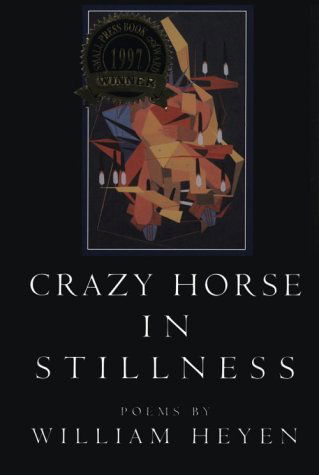 Cover for William Heyen · Crazy Horse In Stillness - American Poets Continuum (Paperback Book) [1st edition] (1995)