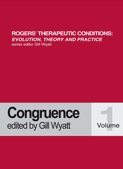 Cover for Gill Wyatt · Congruence - Rogers Therapeutic Conditions Evolution Theory &amp; Practice (Paperback Book) (2001)