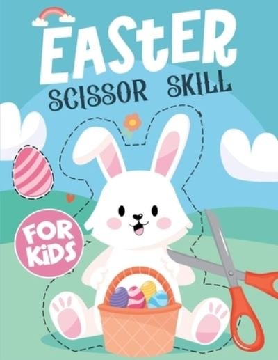 Cover for Moty M Publisher · Easter Scissor Skills for Kids (Paperback Book) (2022)