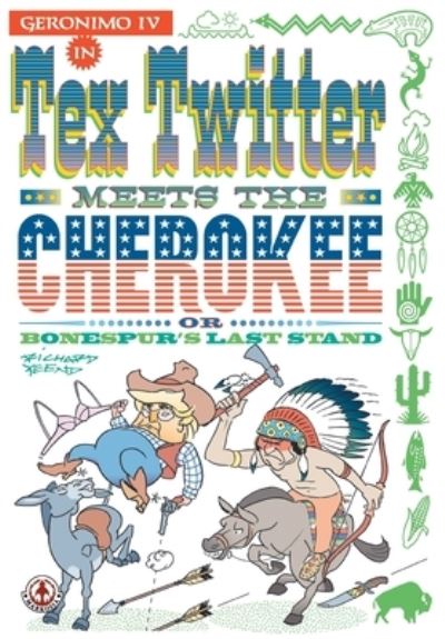 Cover for Richard Yeend · Tex Twitter Meets the Cherokee (Book) (2023)