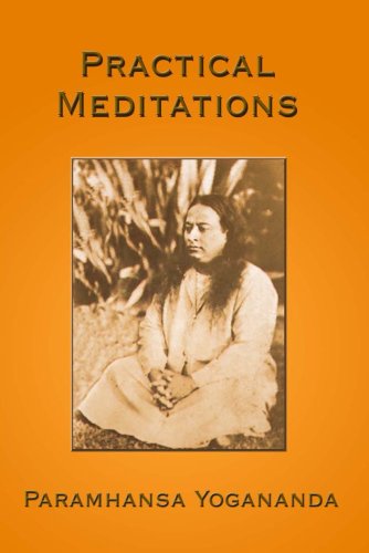 Cover for Paramhansa Yogananda · Practical Meditations (Paperback Book) (2008)