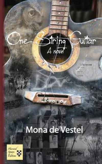 Cover for Mona Devestel · One String Guitar (Paperback Book) (2016)