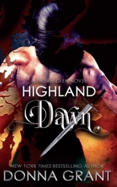 Cover for Donna Grant · Highland Dawn (Taschenbuch) (2017)