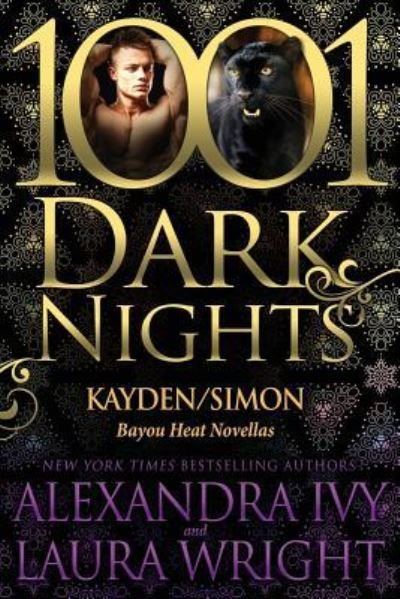Cover for Alexandra Ivy · Kayden / Simon (Bayou Heat) (Pocketbok) (2016)