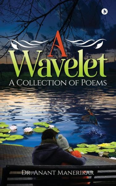 Cover for Dr. Anant Manerikar · A Wavelet (Paperback Book) (2016)