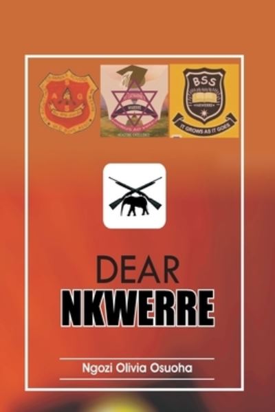 Cover for Ngozi Olivia Osuoha · Dear NKWERRE (Paperback Book) (2020)