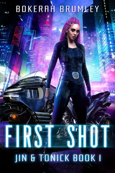 Cover for Bokerah Brumley · First Shot (Paperback Book) (2020)