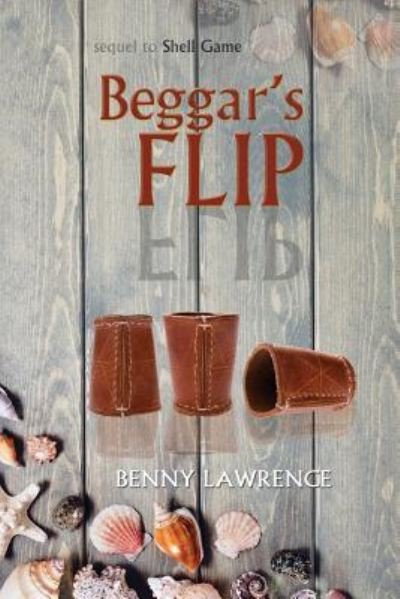 Cover for Benny Lawrence · Beggar's Flip (Paperback Book) (2019)