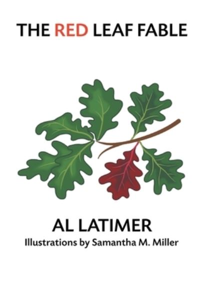 Cover for Latimer Al · The Red Leaf Fable (Paperback Book) (2020)