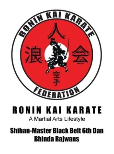 Cover for Bhinda Rajwans · Ronin Kai Karate (Bog) (2023)