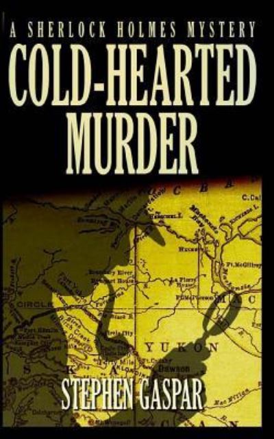 Cover for Stephen Gaspar · Cold-Hearted Murder (Paperback Book) (2017)