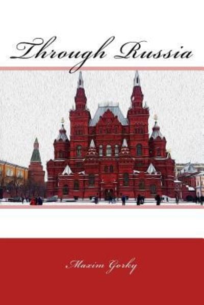 Cover for Maxim Gorky · Through Russia (Paperback Book) (2017)