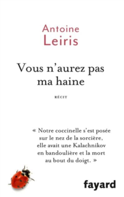 Cover for Antoine Leiris · Vous n'aurez pas ma haine: recit (Paperback Bog) (2016)
