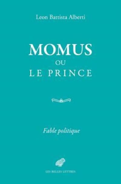 Cover for Leon Battista Alberti · Momus Ou Le Prince (Paperback Bog) (2017)
