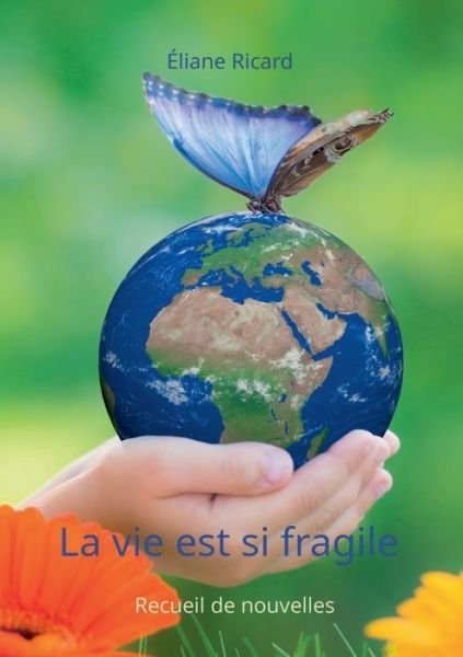Cover for Ricard · La vie est si fragile (Book) (2020)