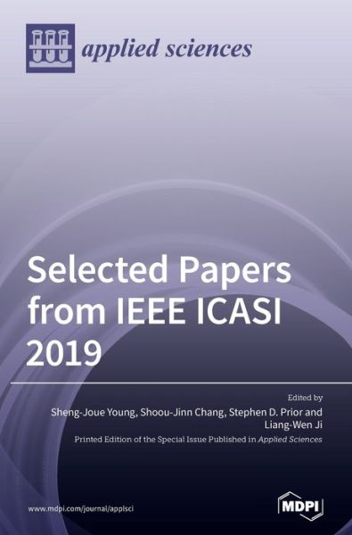 Cover for Sheng-Joue Young · Selected Papers from IEEE ICASI 2019 (Hardcover Book) (2020)