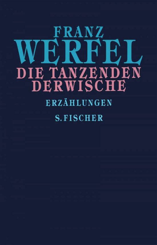 Cover for Franz Werfel · Tanzenden Derwische (Book)