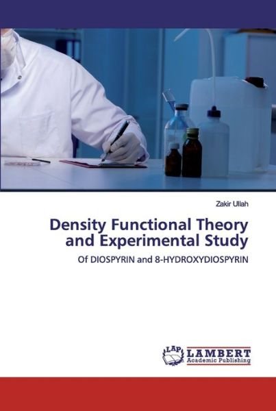Cover for Ullah · Density Functional Theory and Exp (Bog) (2019)