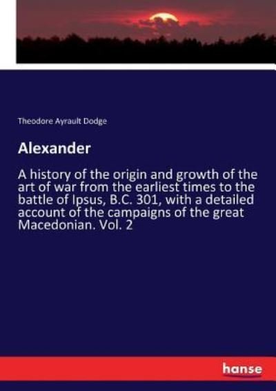 Cover for Theodore Ayrault Dodge · Alexander (Paperback Book) (2017)